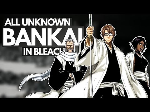 All UNREVEALED BANKAI in BLEACH - Which Ones Will We See? | Discussion