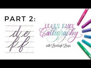 Faux Calligraphy: d, e, f