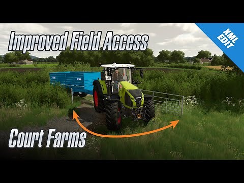 Better Field Access - Court Farms - Quick XML Edit - FS22