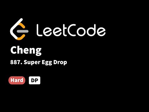LeetCode 887. Super Egg Drop