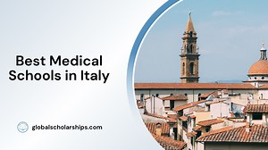 15 Best Medical Schools in Italy