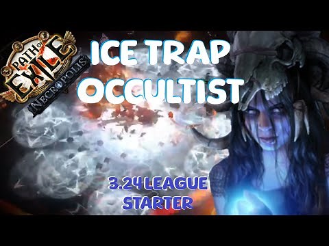 ICE TRAP Occultist: League Start To Endgame (Path of Exile 3.24)