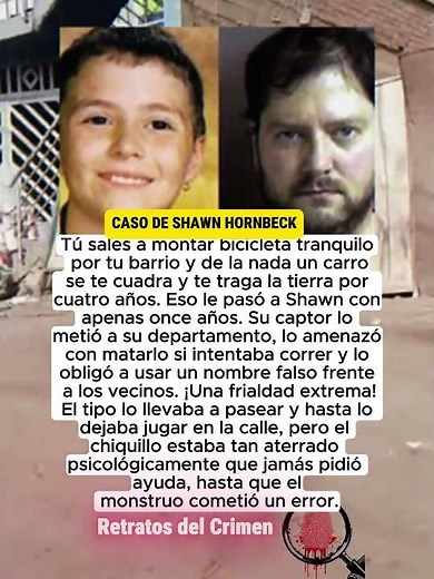 CASO DE SHAWN HORNBECK #CasosReales #HistoriasReales #CrimenReal #Justicia