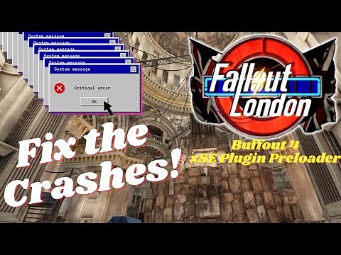 Fix Fallout: London Crashes With Buffout 4 and xSE Pluggin Preloader - How To Guide (GOG Launcher)