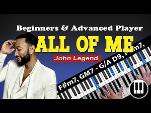 ALL OF ME - BASIC & ADVANCE Piano-CHord Tutorial
