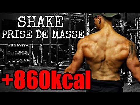Le SHAKER de la MASSE PROPRE | +860kcal (Seulement 5 Ingrédients) | Comment Grossir Facilement