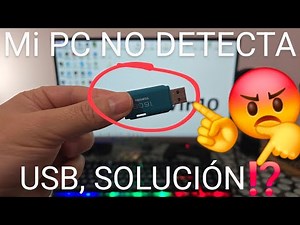 💻🔌❌ MY PC OR LAPTOP DOES NOT RECOGNIZE USB MEMORY IN WINDOWS 10 AND 11 SOLUTION