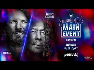 AJ Styles vs. Shinsuke Nakamura: Saturday Night’s Main Event Hype Package