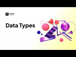 Python Data Types Explained | Python for Beginners | Tutort Academy
