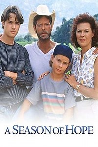 A Season of Hope (1995) - Movie