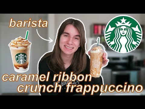How To Make A Starbucks Caramel Ribbon Crunch Frappuccino // by a barista