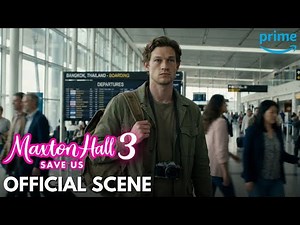 MAXTON HALL SEASON 3 (2026) – OFFICIAL SCENE | A New Life Begins | PRIME