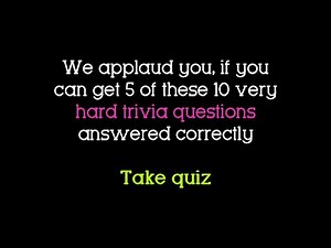 10 Trivia Questions