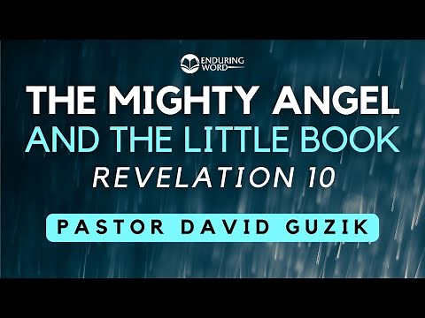 The Mighty Angel and the Little Book - Revelation 10