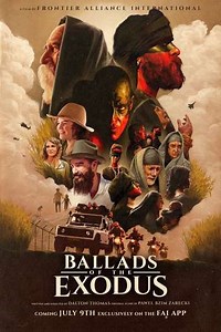 Ballads of the Exodus (2021) - Movie