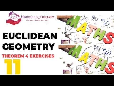 EUCLIDEAN GEOMETRY|Theorem 4 EXERCISES|| Grade 11 & 12