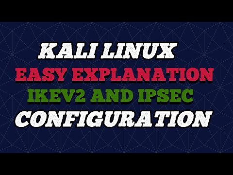 Easy Explanation of IKEv2 and IPSEC Configuration