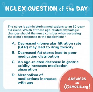 NCLEX-RN® Question of the Day: Age-related physiological changes - Osmosis Blog