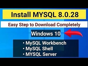 How to Download & Install MySQL 8.0.28 Updated Version On Windows 10 | MYSQL Workbench | Workbench