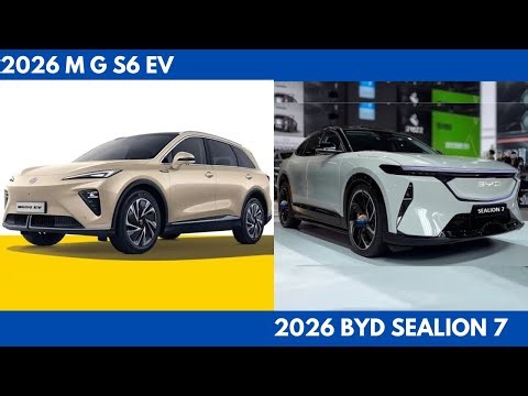 New 2026 MG S6 EV Vs 2026 BYD Sealion 7 are the Most Beautiful Premium C-SUV Comparison