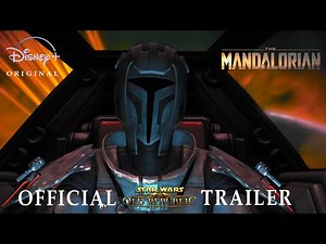 The Mandalorian in the Old Republic | Trailer |