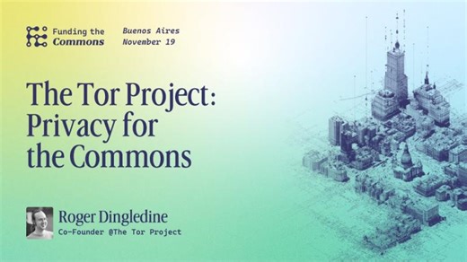 The Tor Project: Privacy for the Commons - Buenos Aires 2025 | Lorenzo H. Gomez
