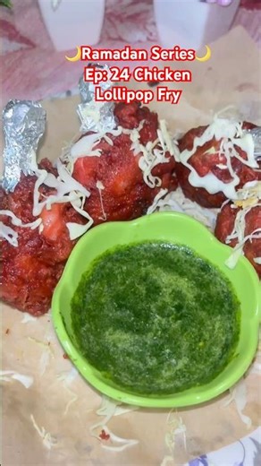 Ramadan Series Ep:24 Chicken Lollipop Fry #shorts #viral #trending #food #recipe #chicken #ytshorts