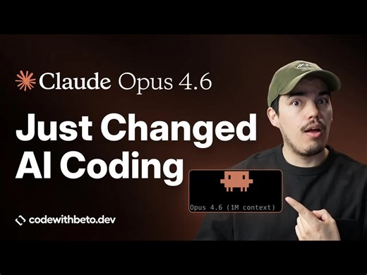 【中文配音】Claude Opus 4.6实测：AI编码新王者诞生- Code with Beto