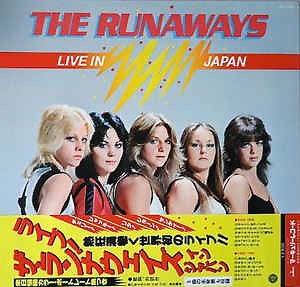 The Runaways - Live In Japan