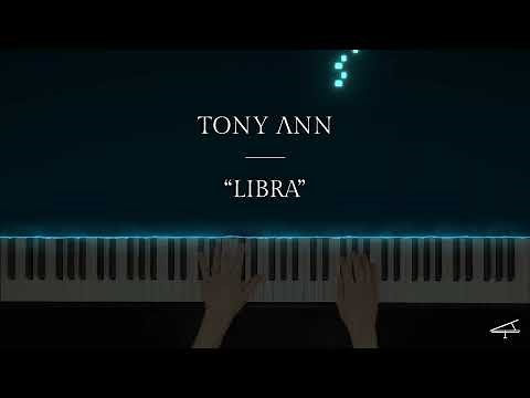 Tony Ann - LIBRA "The Flirtatious" (Official Piano Tutorial)