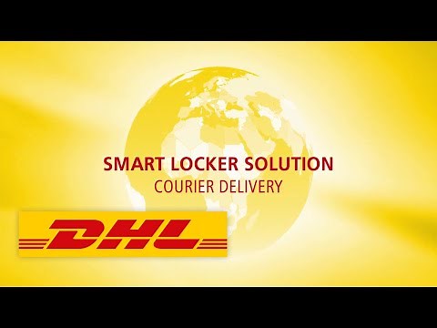 DHL Service Logistics | DHL Smart Lockers for Courier Deliveries