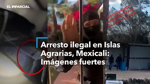 85K views · 902 reactions | #Entérate #Mexicali #AbusoDeAutoridad...