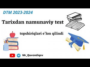 DTM rasman TARIX fanidan namunaviy test topshiriqlarini e`lon qildi | Milliy sertifikat