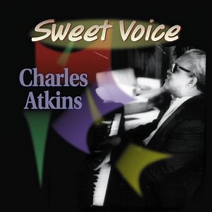 Funny Way of Asking - Charles Atkins: Song Lyrics, Music Videos & Concerts