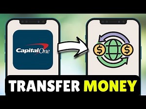 How To Transfer Money From Capital One To International Account - Full Guide (2025)