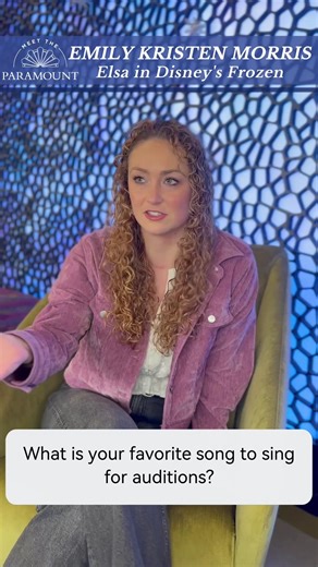 Emily Kristen Morris weighs in on her current favorite audition song! Watch the full interview with this Queen Elsa actor on Paramount’s YouTube page: youtu.be/sgpO50EcH28 | Paramount Theatre