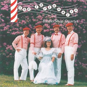 The Fortunairs Barber Shop Quartet - Sweet Adeline