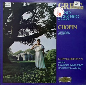 Grieg / Chopin, Ludwig Hoffmann With The Bamberg Symphony, Horst Stein - Piano Concerto In A-Minor / 3 Etudes