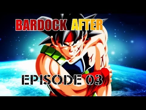 Bardock AFTER - épisode 03 HD (MOTION MANGA)