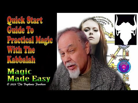 Quick Start Guide To Magick With The Qabalah (Kabbalah) - Practical Magic