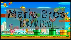 Mario Bros Bedroom Ideas!