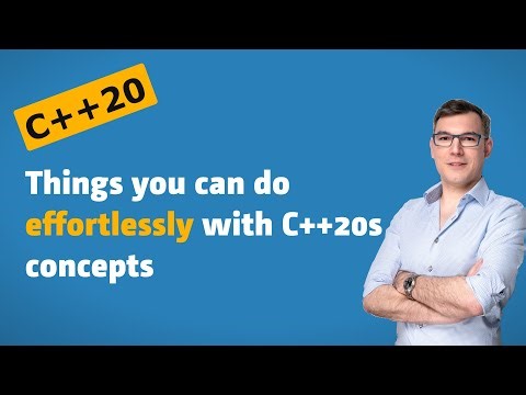 C++ Insights - Episode 73: Things you can do effortlessly with C++20s concepts
