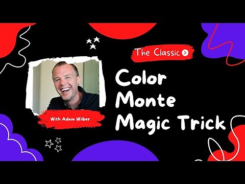 Color Monte Magic Trick Performed by Adam Wilber