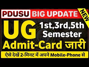 UG ( BA,BSC, BCOM, BBA, BCA) 1st, 3rd, 5th semester Admit Card | pdusu updates