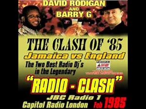 Barry G vs David Rodigan - Legendary Radio Clash 1985 pt3