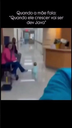 Quando ele crescer vai ser dev Java