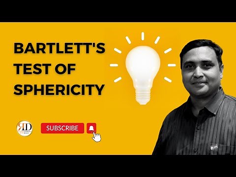 BARTLETT'S TEST OF SPHERICITY