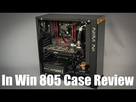In Win 805 Mid Tower ATX Case Review