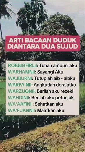 Arti bacaan doa duduk diantara dua sujud yang jarang diketahui