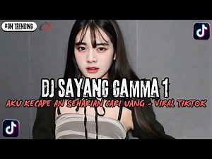 DJ SAYANG GAMMA 1 | SELALU BEGITU ALASAN DIRIMU VIRAL TIKTOK 2025